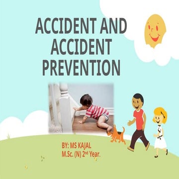 ACCIDENT AND ACCIDENT PREVENTION.pptx child health nursing