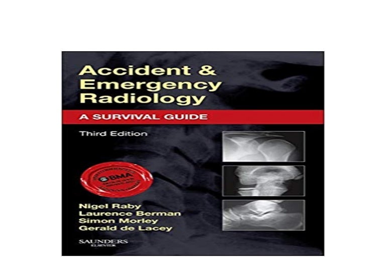 LIBRARY Accident and Emergency Radiology A Survival Guide