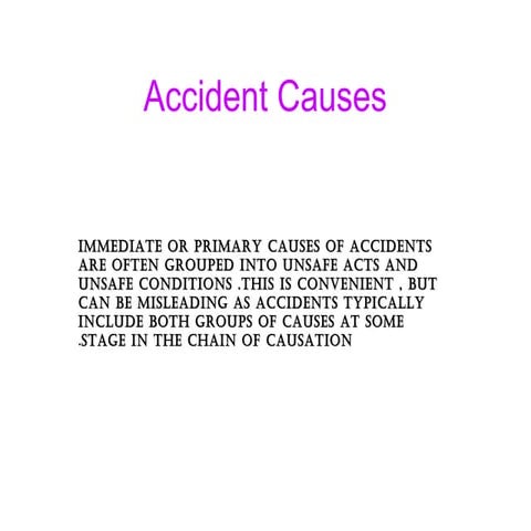 Accident causes