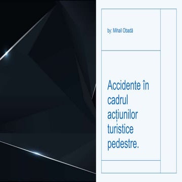 Accidentele in cadrul actiunilor turistice pedestre