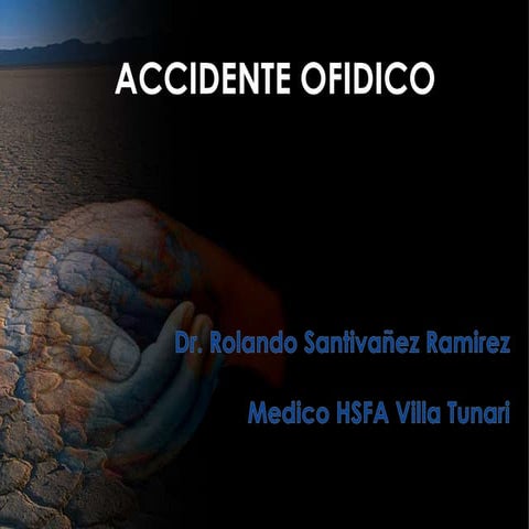 ACCIDENTE OFIDICO EN BOLIVIA