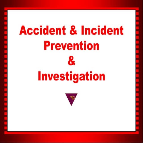 Accident_Investigation_3.ppt