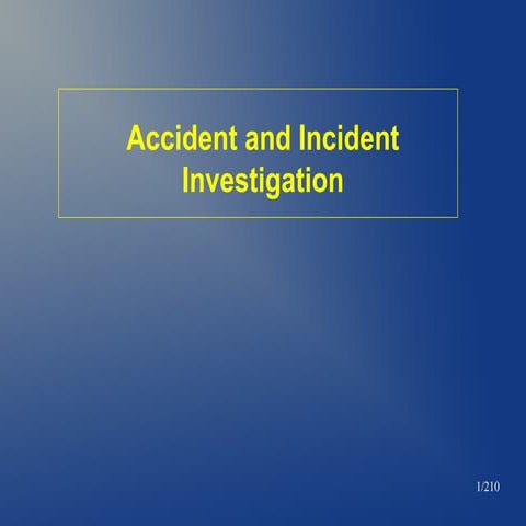 Accident investigation course