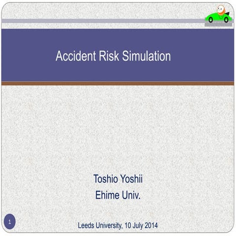 Accident risk simulation