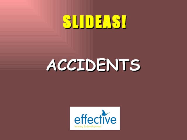 Accidents