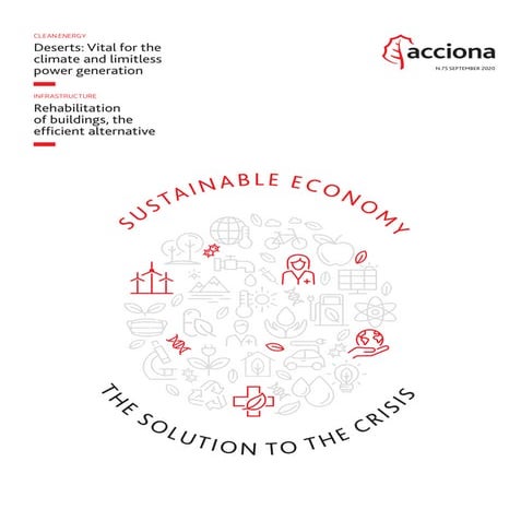 ACCIONA Magazine 75: Sustainable economy, the solution to the crisis