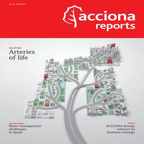 ACCIONA Report N. 57 - April 2014