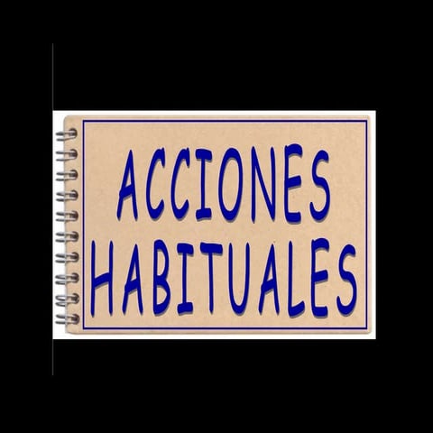 Acciones habituales (con verbos) solucionario