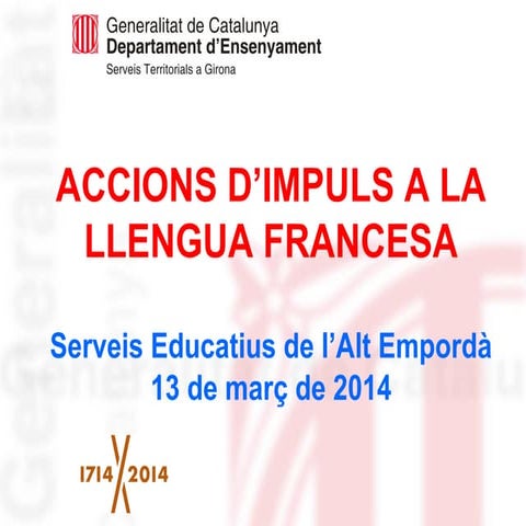 Accions d’impuls a la llengua francesa