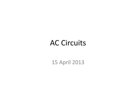 AC and DC Circuit.pptx | Physics | Science