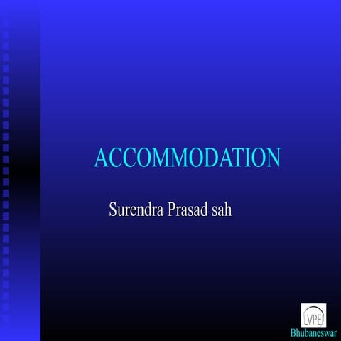 Accommodation by Surendra Prasad sah