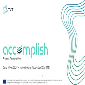 ACCOMPLISH Project Presentation - Data Week 2024 - Luxembourg.pdf
