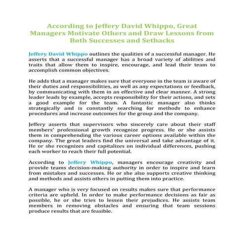 According to Jeffery David Whippo, Great Managers Motivate Others and Draw Le...