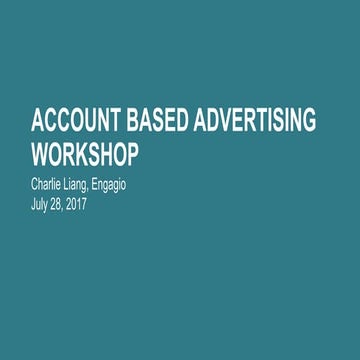 Account Based Advertising Workshop - Storm Ventures