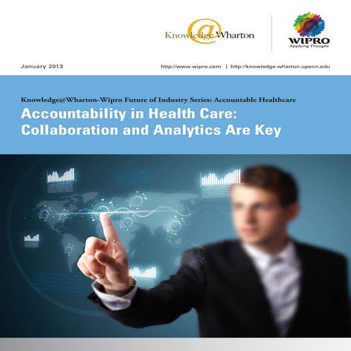 Accountability in Healthcare: Collaboration and Analytics are Key | PDF