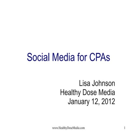 Social Media for Accountants 01.12.12