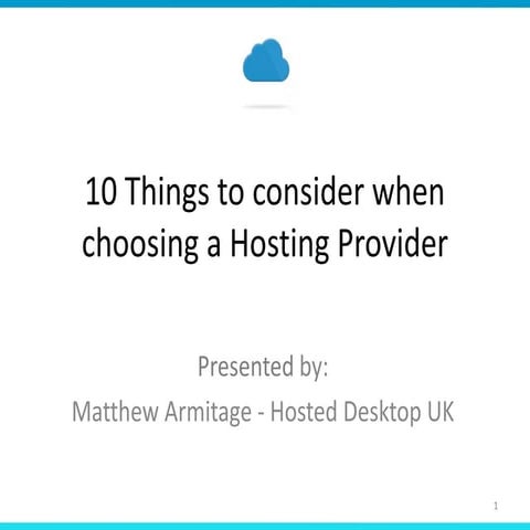 10 things to consider when choosing a hosted desktop provider