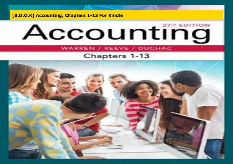  B O O K Accounting Chapters 1 13 For Kindle