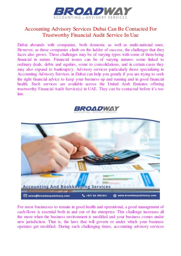 Accounting advisory services dubai can be contacted for trustworthy f…