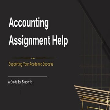 How Accounting Assignment Help in Ireland Can Truly Elevate Grades | PPTX