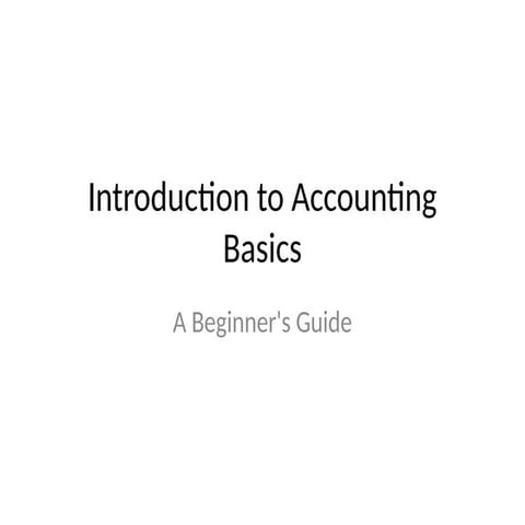Accounting Basicsaccounting Basics Enhanced Pptx