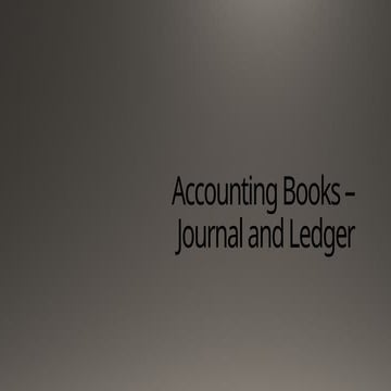 Accounting Books – Journal and Ledger.pptx