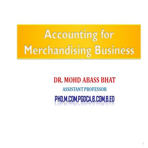 Accounting for Merchandising business