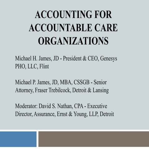 Accounting for Accountable Care Organizations