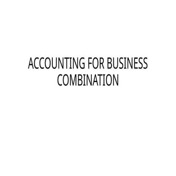 ACCOUNTING FOR BUSINESS COMBINATION.pptx