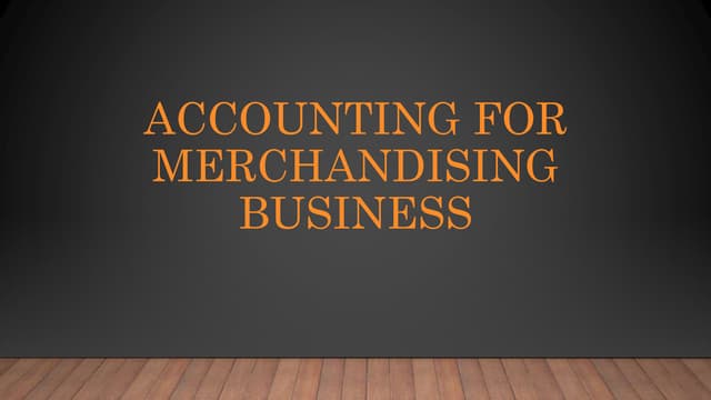 Accounting for merchandise business