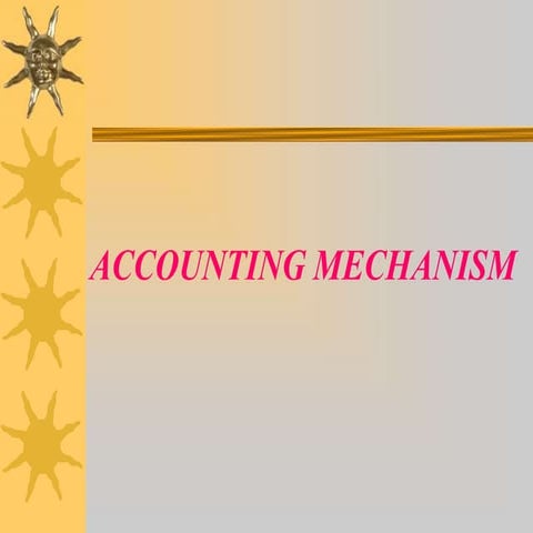 Accountingmechanism 091228082628-phpapp02