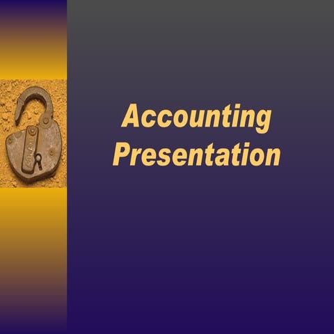 Accounting Presentation