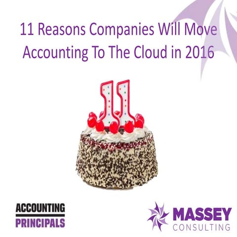 11 Reasons Companies Will Move Their Accounting To The Cloud in 2016