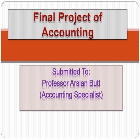 Accounting project working