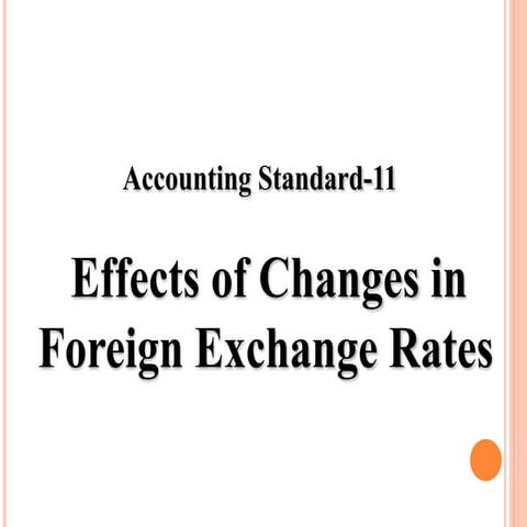 Accounting standard (AS - 11) | PPTX