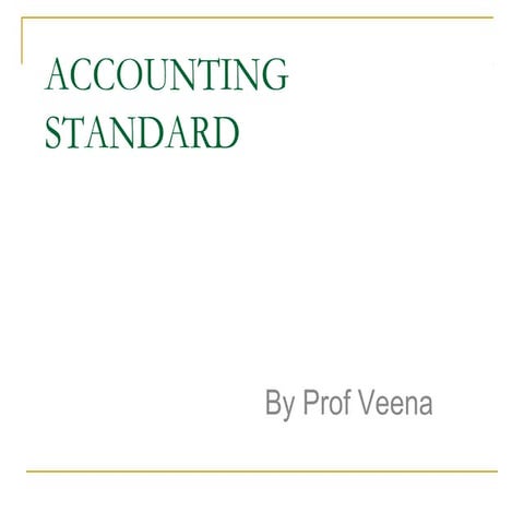 Accounting standard 1st lecture (1)