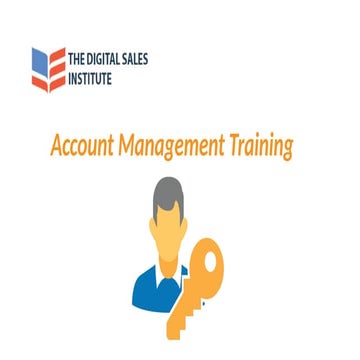 Comprehensive Account Management Training for Strategic Sales Growth | PPTX
