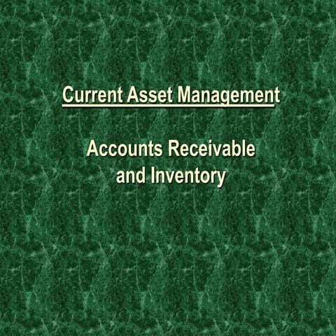 Account receivable and Inventory Management lecture 11,12,13