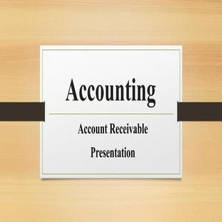Account receivable presentation