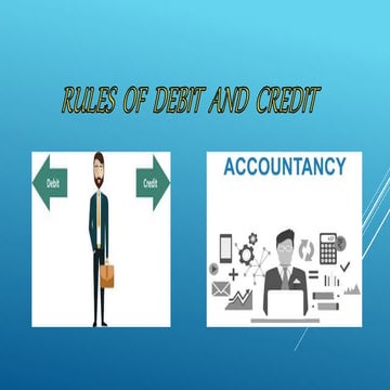 Accounts Presentation for Class 11 Chapter-DEBIT AND CREDIT