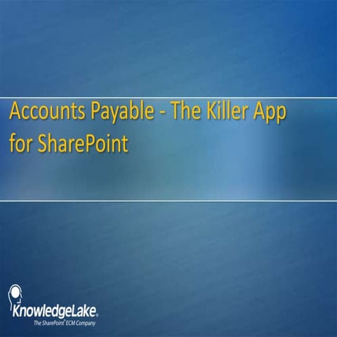 Accounts Payabe Killer App
