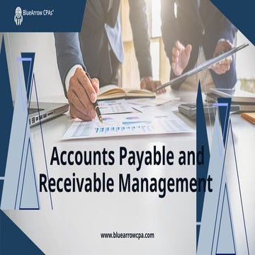 Efficient Receivables and Payables Services at BlueArrow CPAs