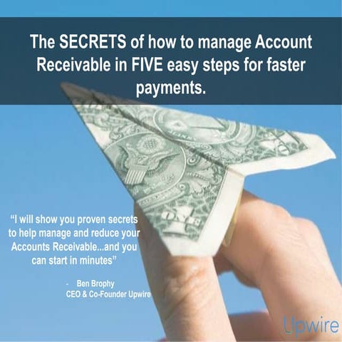 The SECRETS to slash your Account Receivable