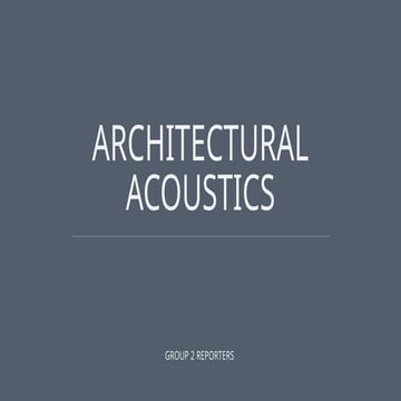 ACCOUSTIC-MATERIALS-GROUP-2.pptxxxxxxxxx