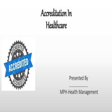 Accreditation In Healthcare 