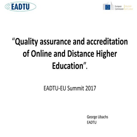 Quality assurance and accreditation of Online and Distance Higher Education (...