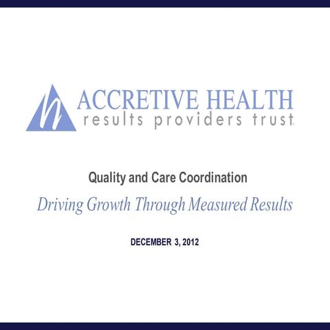 Accretive Health - Quality Care - Health Care Quality 