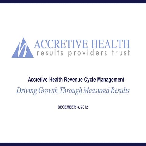 Accretive Health - Revenue Cycle Management - Medical Billing Services 