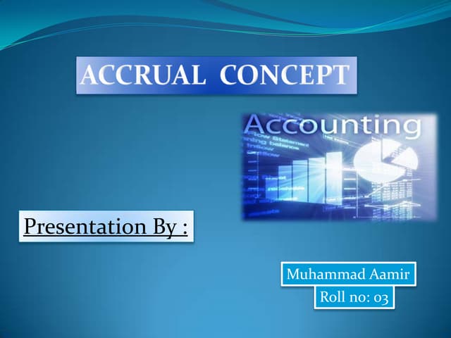 Accrual concept