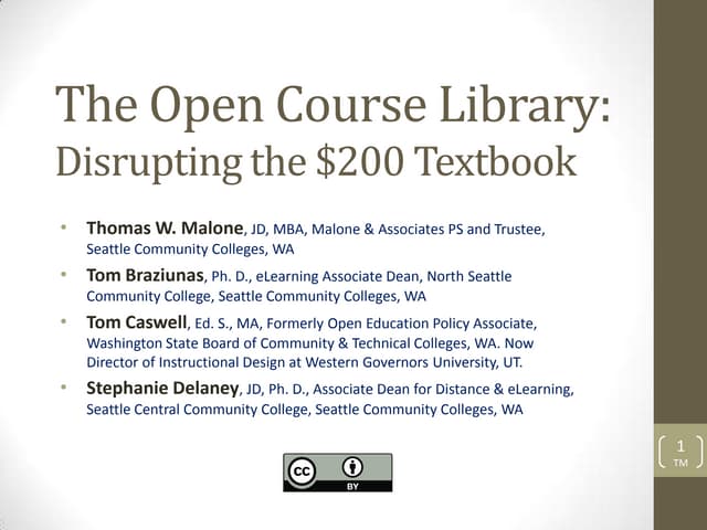 The Open Course Library: Disrupting the $200 Textbook